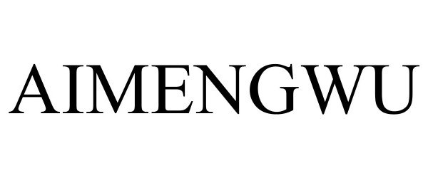 Trademark Logo AIMENGWU