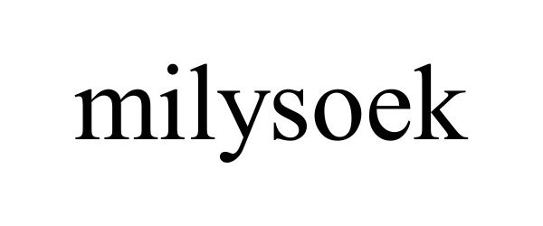 Trademark Logo MILYSOEK