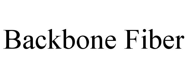 Trademark Logo BACKBONE FIBER