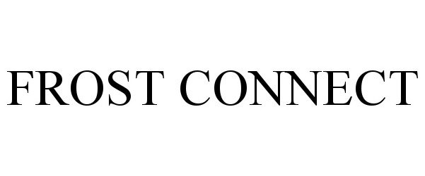 Trademark Logo FROST CONNECT