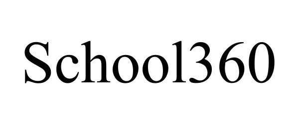 Trademark Logo SCHOOL360