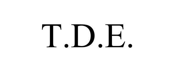  T.D.E.