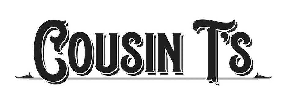 COUSIN T'S - Cousin T's Llc Trademark Registration