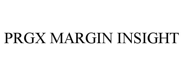 Trademark Logo PRGX MARGIN INSIGHT