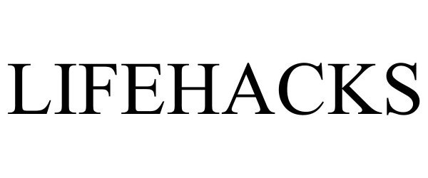 Trademark Logo LIFEHACKS