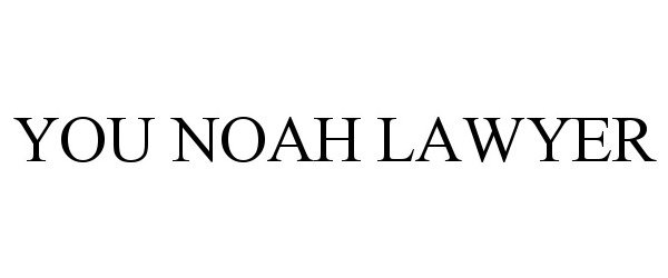 Trademark Logo YOU NOAH LAWYER