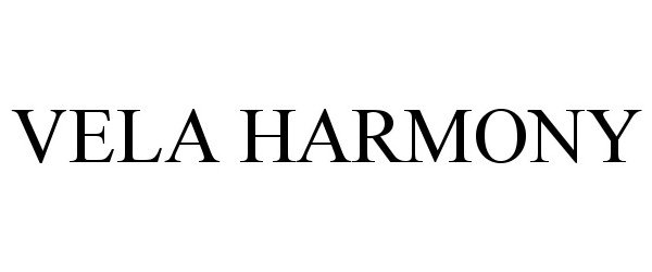 Trademark Logo VELA HARMONY