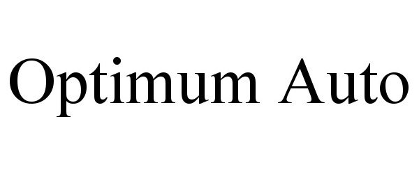 Trademark Logo OPTIMUM AUTO