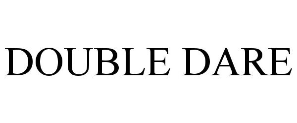 Trademark Logo DOUBLE DARE