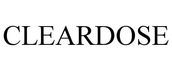 Trademark Logo CLEARDOSE