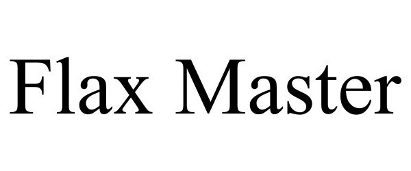 Trademark Logo FLAX MASTER