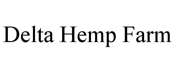  DELTA HEMP FARM