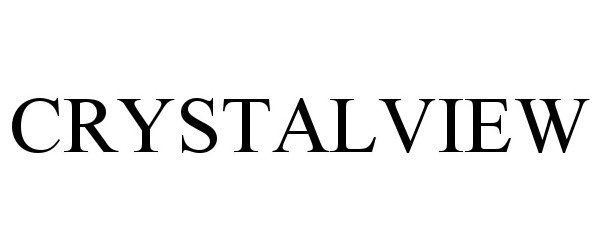 Trademark Logo CRYSTALVIEW