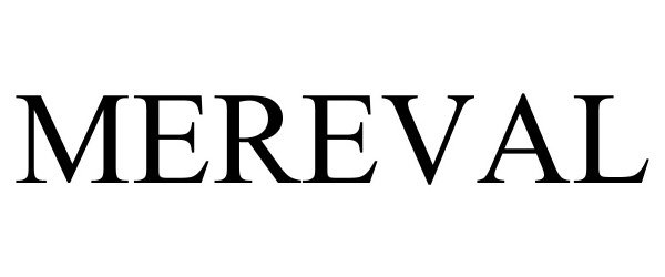 Trademark Logo MEREVAL
