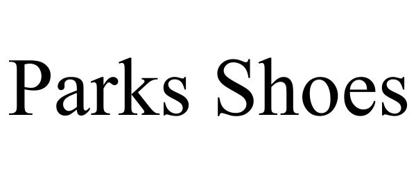 Trademark Logo PARKS SHOES