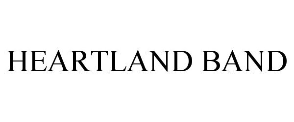 Trademark Logo HEARTLAND BAND