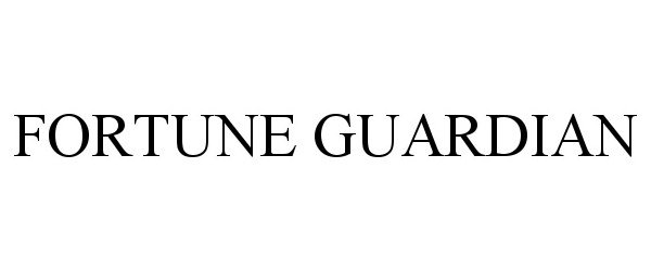 Trademark Logo FORTUNE GUARDIAN