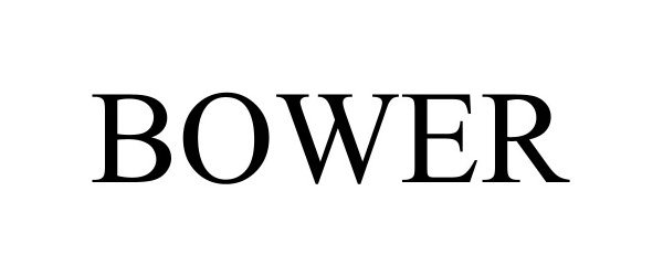Trademark Logo BOWER