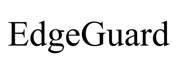 Trademark Logo EDGEGUARD