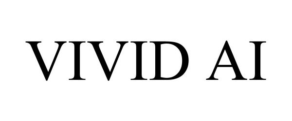 Trademark Logo VIVID AI