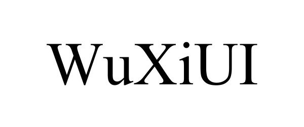  WUXIUI