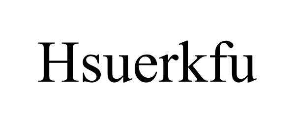 Trademark Logo HSUERKFU