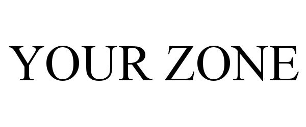  YOUR ZONE