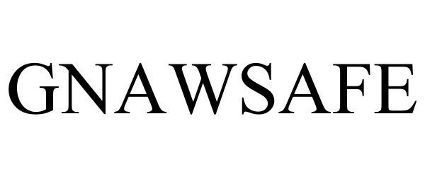 Trademark Logo GNAWSAFE