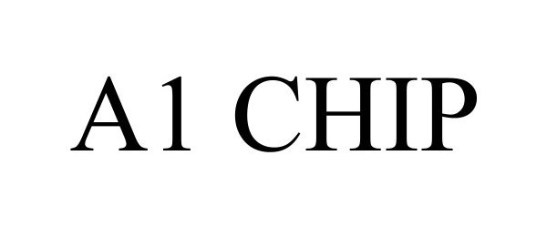 Trademark Logo A1 CHIP
