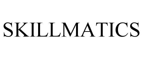 Trademark Logo SKILLMATICS