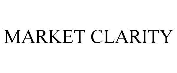 Trademark Logo MARKET CLARITY