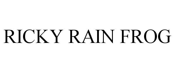  RICKY RAIN FROG