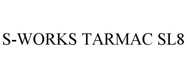 Trademark Logo S-WORKS TARMAC SL8