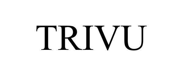 TRIVU