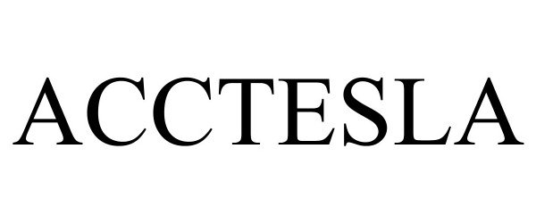 Trademark Logo ACCTESLA