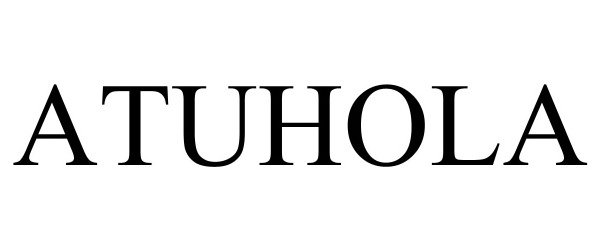 Trademark Logo ATUHOLA