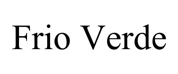 Trademark Logo FRIO VERDE