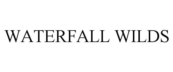 Trademark Logo WATERFALL WILDS