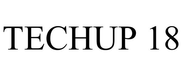 Trademark Logo TECHUP 18