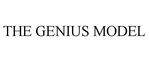 Trademark Logo THE GENIUS MODEL