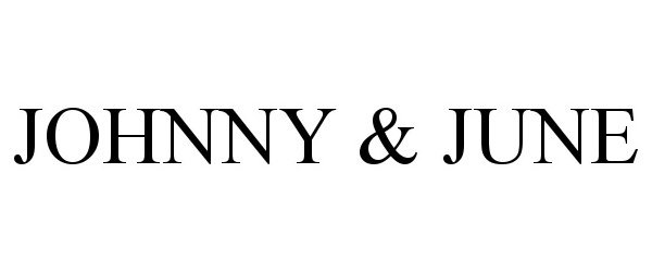  JOHNNY &amp; JUNE