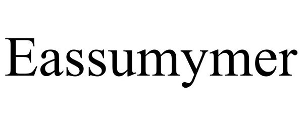 Trademark Logo EASSUMYMER