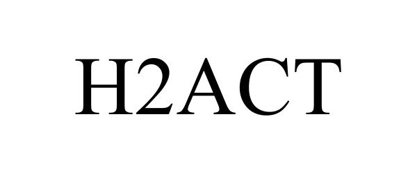 Trademark Logo H2ACT