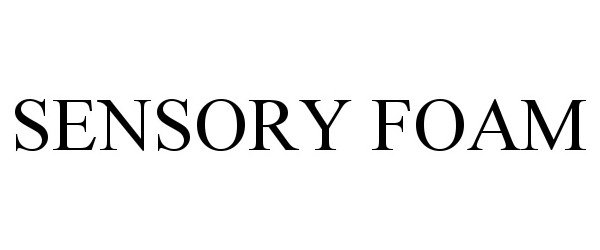 Trademark Logo SENSORY FOAM