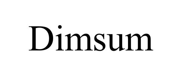 Trademark Logo DIMSUM