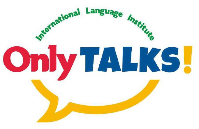  INTERNATIONAL LANGUAGE INSTITUTE ONLY TALKS!