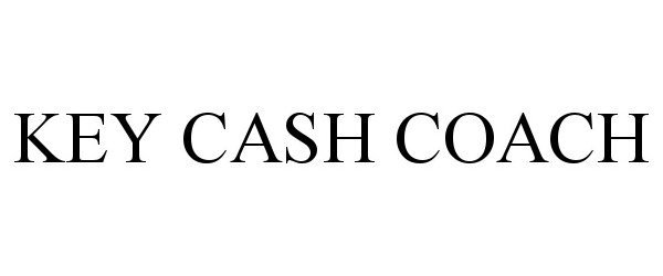 Trademark Logo KEY CASH COACH