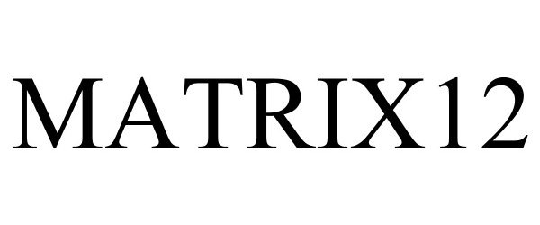 Trademark Logo MATRIX12