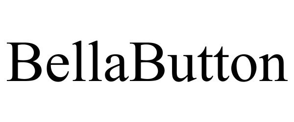 Trademark Logo BELLABUTTON