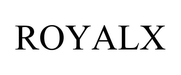Trademark Logo ROYALX